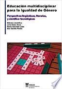 Perspectivas lingüísticas, literarias y científico-tecnológicas