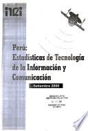 Perú, estadísticas de tecnología de la información y comunicación
