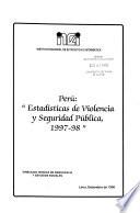 Perú, estadísticas de violencia y seguridad pública