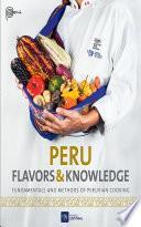 Peru Flavors & Knowledge