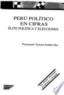 Perú político en cifras