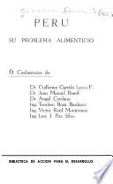 Perú, su problema alimenticio