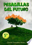 Pesadillas del Futuro