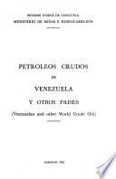 Petroleos crudos de Venezuela y otros paises