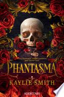 Phantasma