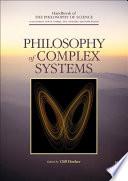 Philosophy of Complex Systems