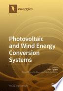 Photovoltaic and Wind Energy Conversion Systems