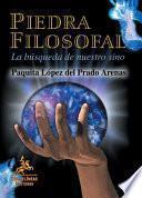 Piedra Filosofal/ the Philosopher's Stone