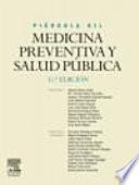 PIÉDROLA GIL. Medicina preventiva y salud pública, 11a ed.