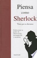 Piensa Como Sherlock