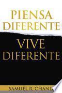 Piensa diferente, vive diferente