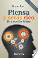 Piensa y sers rico / Think and be rich
