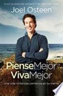 Piense Mejor, Viva Mejor