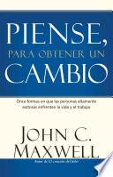 Piense, para obtener un cambio