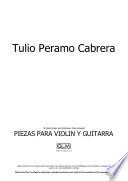 Piezas para violín y guitarra (1. Preludio; 2. Danza a tres; 3. Habanereando; 4. Crepuscular; 5. Canción sin palabras; 6. Zapateadero)