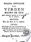 Piissima devoción a la Virgen Madre de Dios para alcanzar gracia en el artículo de la muerte