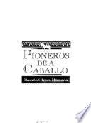 Pioneros de a caballo