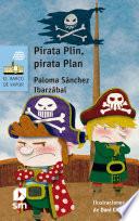 Pirata Plin, pirata Plan