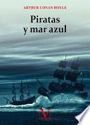 Piratas y mar azul