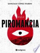 Piromancia (Spanish Edition)