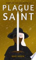 Plague Saint