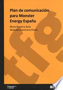 Plan de comunicación para Monster Energy España