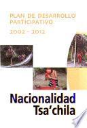 Plan de desarrollo participativo, 2002-2012