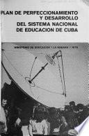 Plan de perfeccionamiento y desarrollo del sistema nacional de educación de Cuba