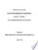 Plan estadístico nacional, 1992-1996: Directorio de la demanda de estadísticas