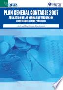 Plan general contable 2007: aplicación de las normas de valoración