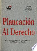 Planeación al derecho