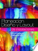 Planeación, Diseño y Layout de Instalaciones…