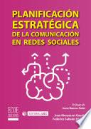Planificación estratégica de la comunicación en redes sociales