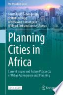 Planning Cities in Africa