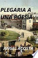 Plegaria a una poesía