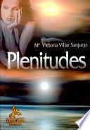 Plenitudes