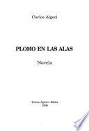 Plomo en las alas