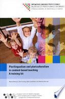 Plurilingualism and Pluriculturalism in Content-based Teaching