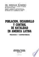 Población, desarrollo y control de natalidad en América Latina