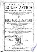Poblacion eclesiastica de España y noticia de sus primeras honras ...