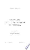 Poblaciones pre y posthispanicas de Mendoza: Arqueología
