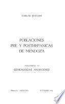 Poblaciones pre y posthispanicas de Mendoza: Genealogías aborígenes