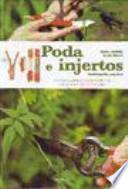 Poda e injertos enciclopedia práctica