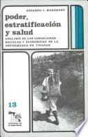 Poder, estratificación y salud