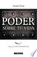 Poder sobre tu vida