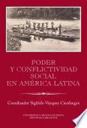 Poder y conflictividad social en América Latina