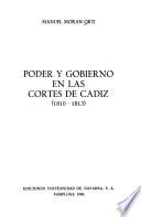Poder y gobierno en las Cortes de Cádiz (1810-1813)