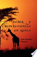 Poder y supervivencia en Kenia