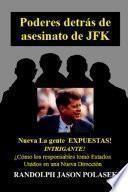 Poderes Detr S de Asesinato de JFK