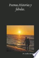 Poemas, Historia y Fabulas